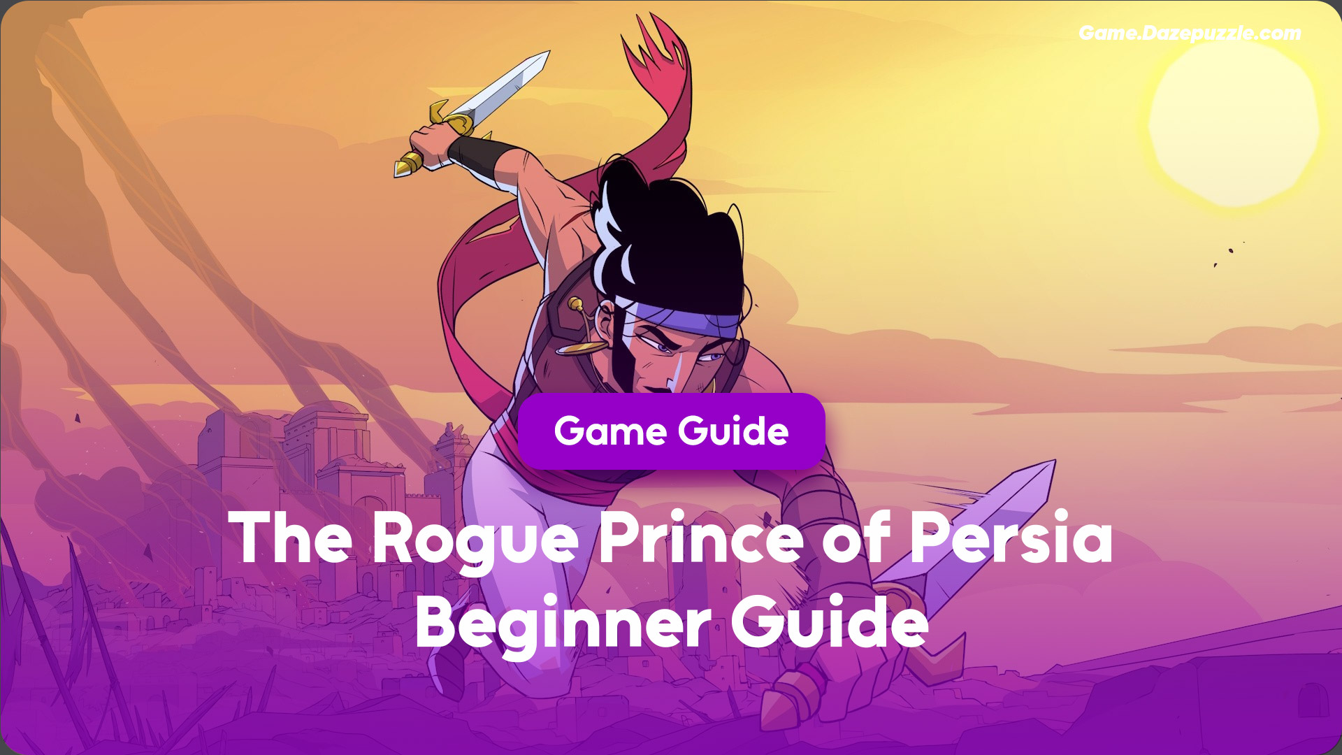 波斯的流氓亲王初学者指南