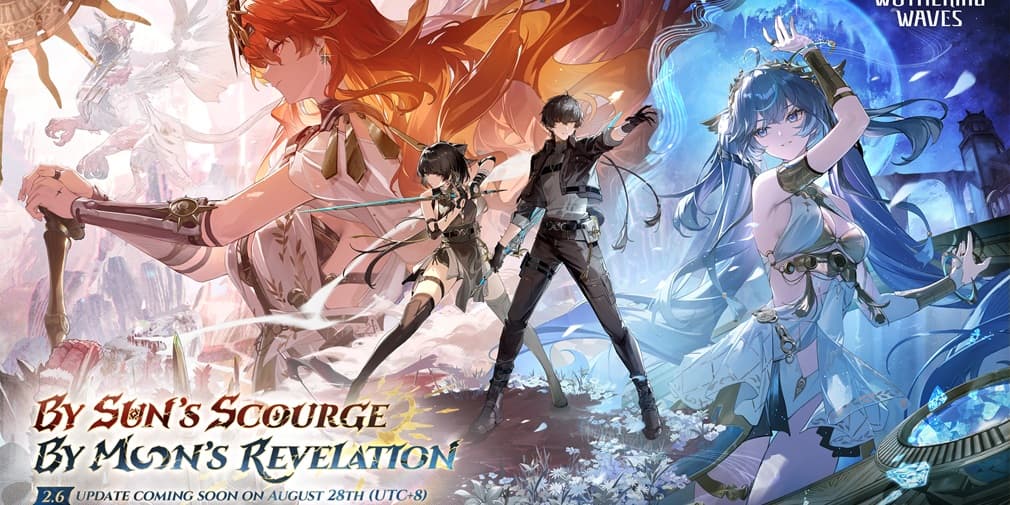 Wuthering Waves发行了2.6版，Sun’s Sun’s Sure by Moon的启示