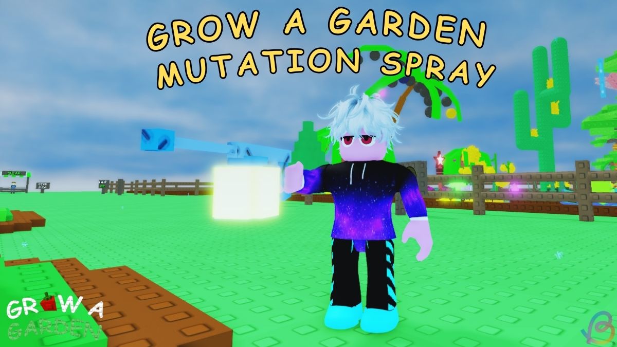 所有的突变都喷在种植花园中，以及如何获得它们