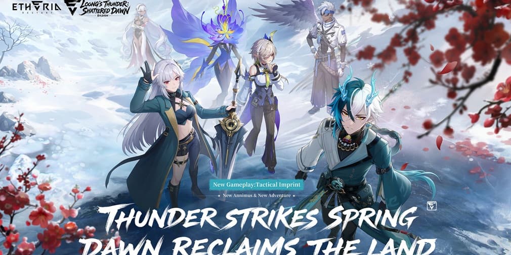 Etheria：重启 SS4 拉开序幕，龙之雷霆引入了新的进程系统和角色