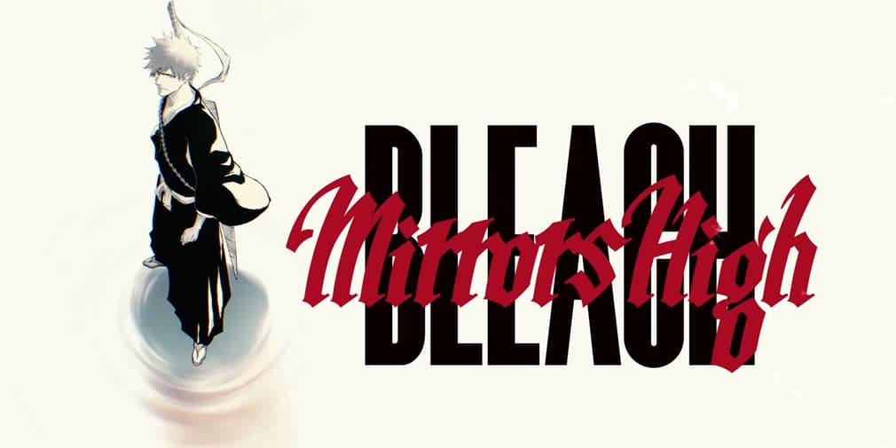 《BLEACH Mirrors High》为玩家提供角色和武器定制功能